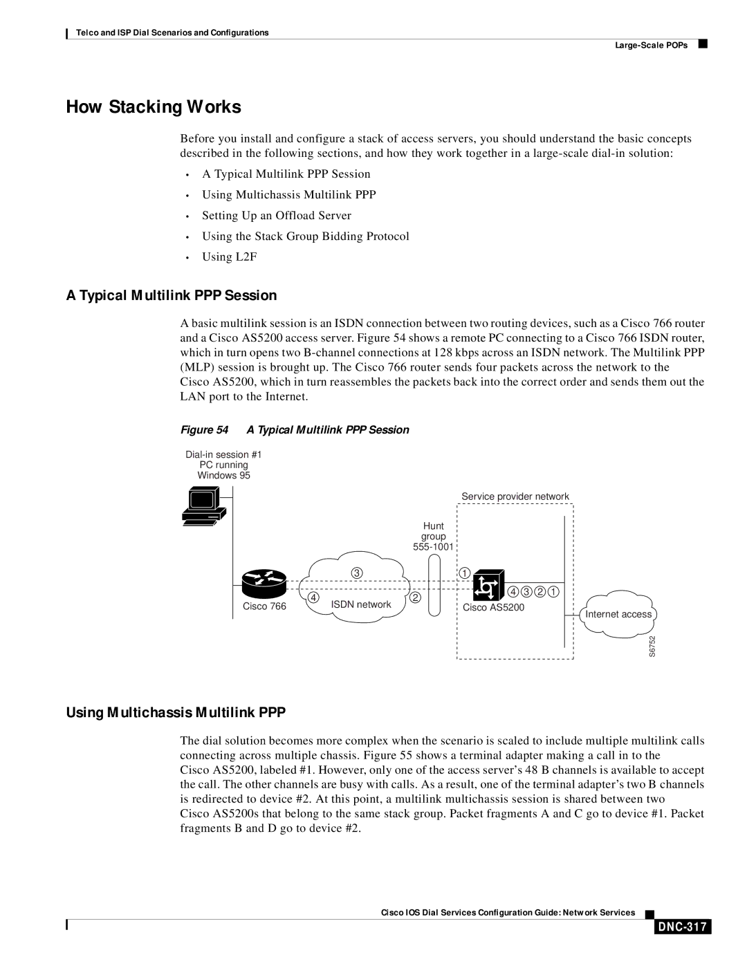 Cisco Systems DNC-305 manual How Stacking Works, Typical Multilink PPP Session, Using Multichassis Multilink PPP, DNC-317 