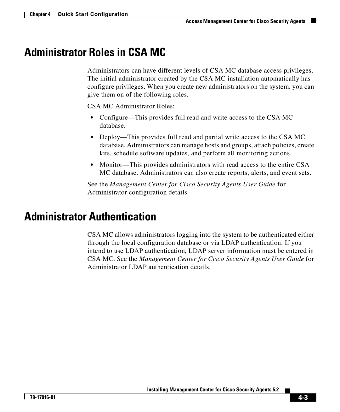 Cisco Systems DOC-78-17916 manual Administrator Roles in CSA MC, Administrator Authentication 