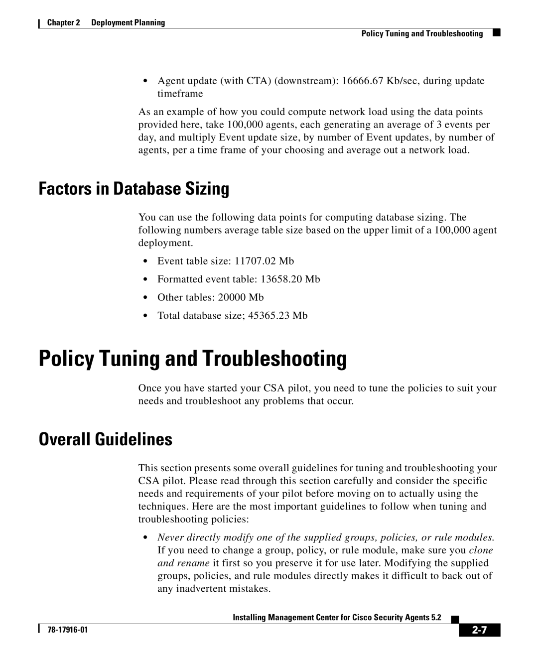 Cisco Systems DOC-78-17916 manual Policy Tuning and Troubleshooting, Factors in Database Sizing, Overall Guidelines 