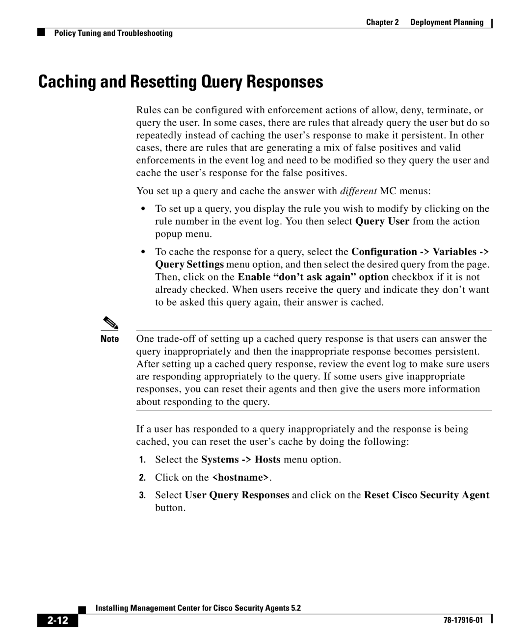 Cisco Systems DOC-78-17916 manual Caching and Resetting Query Responses 