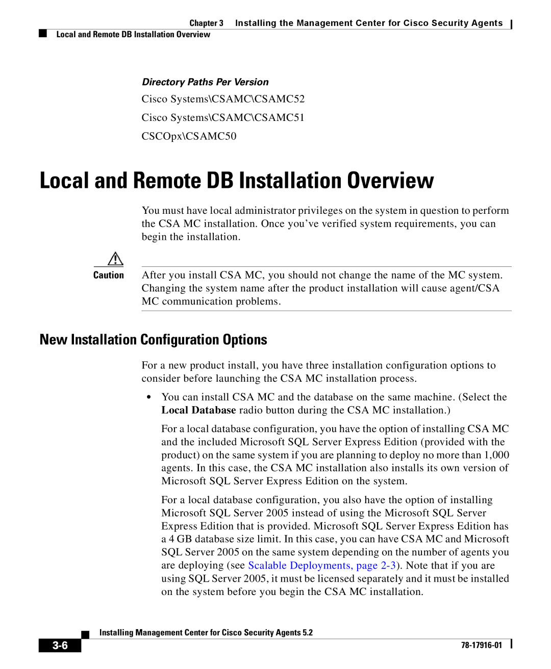 Cisco Systems DOC-78-17916 manual Local and Remote DB Installation Overview, New Installation Configuration Options 