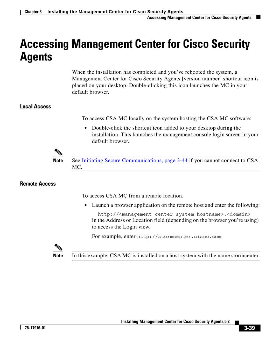 Cisco Systems DOC-78-17916 manual Accessing Management Center for Cisco Security Agents, Local Access 