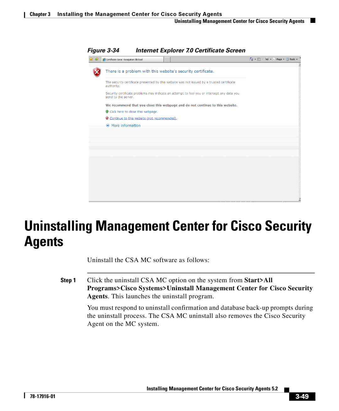 Cisco Systems DOC-78-17916 manual Uninstalling Management Center for Cisco Security Agents 