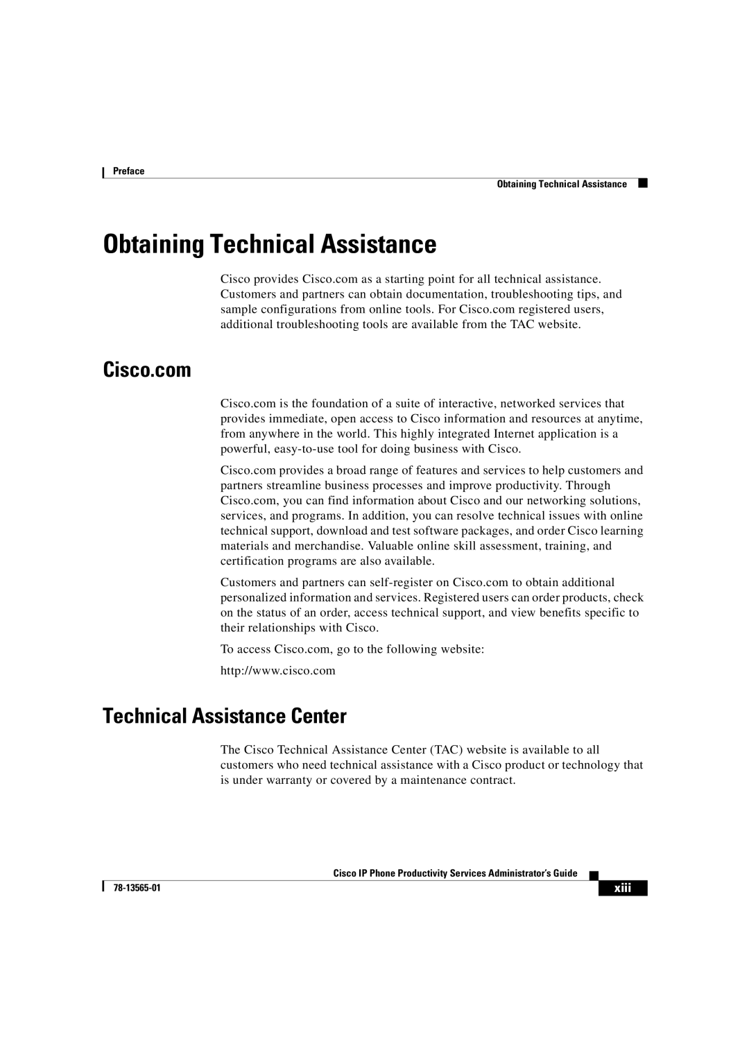 Cisco Systems DOC-7813565= manual Obtaining Technical Assistance, Cisco.com, Technical Assistance Center 