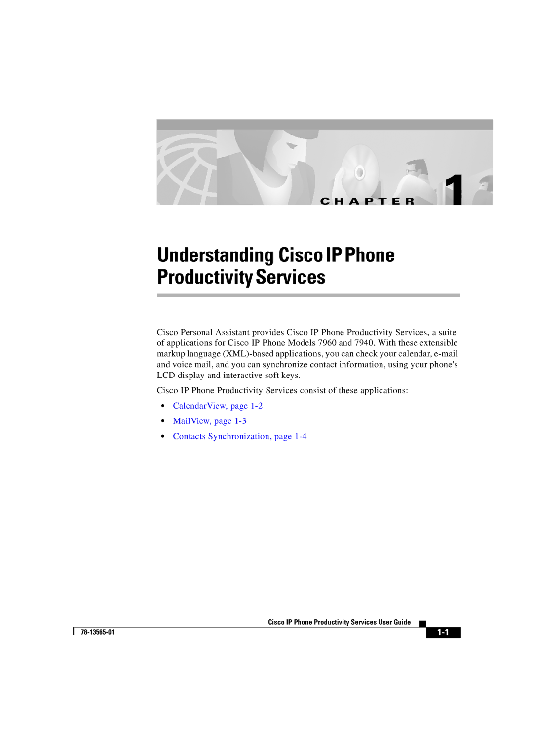 Cisco Systems DOC-7813565= manual Understanding Cisco IP Phone Productivity Services 