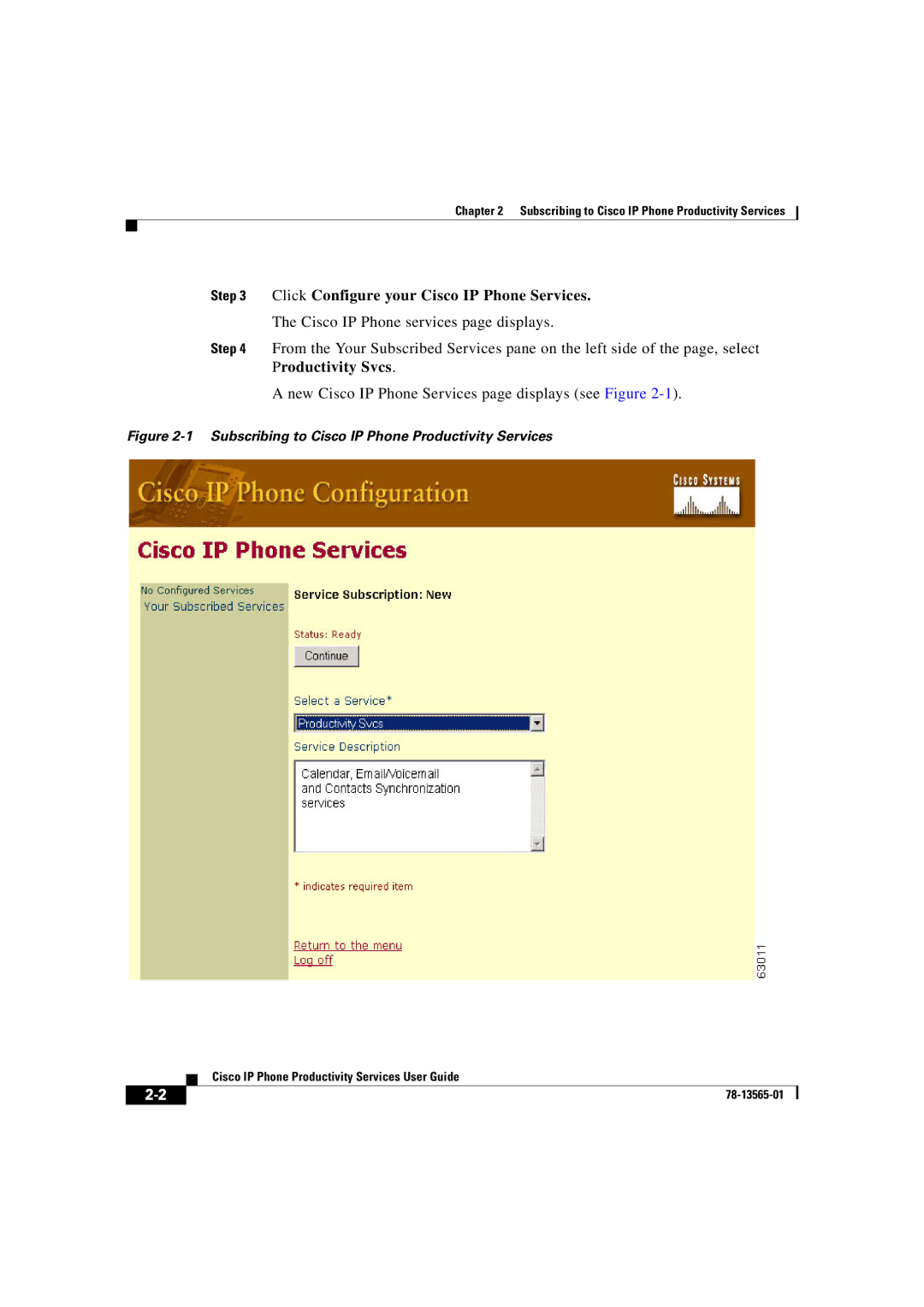 Cisco Systems DOC-7813565= manual Click Configure your Cisco IP Phone Services 