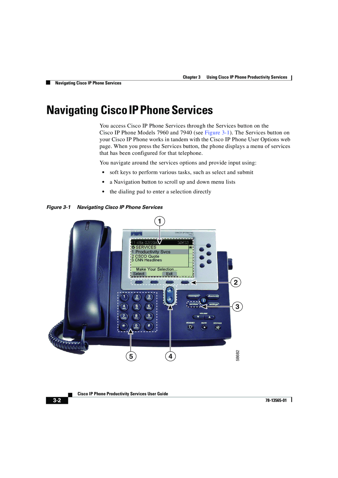 Cisco Systems DOC-7813565= manual Navigating Cisco IP Phone Services 