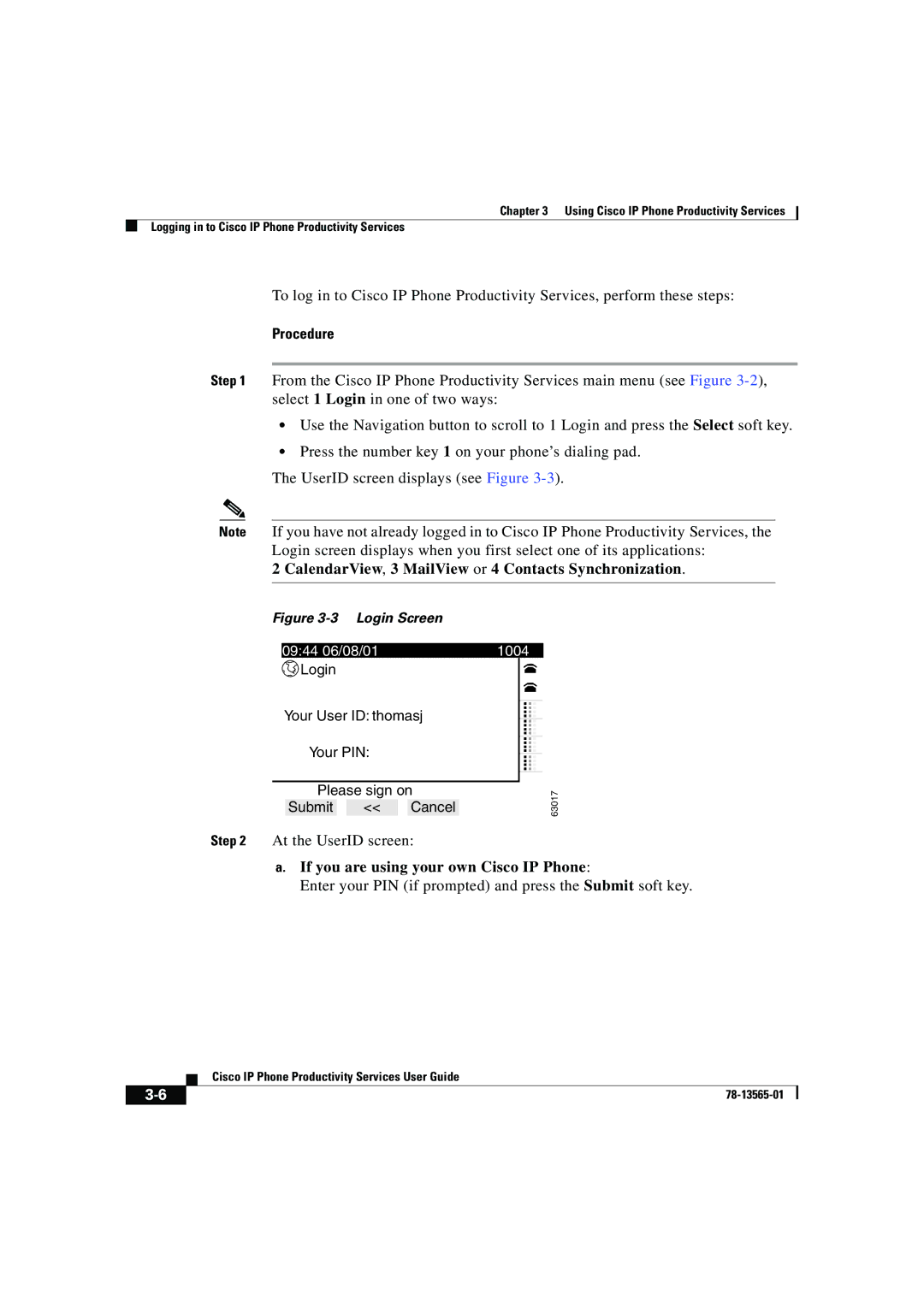 Cisco Systems DOC-7813565= manual CalendarView, 3 MailView or 4 Contacts Synchronization 