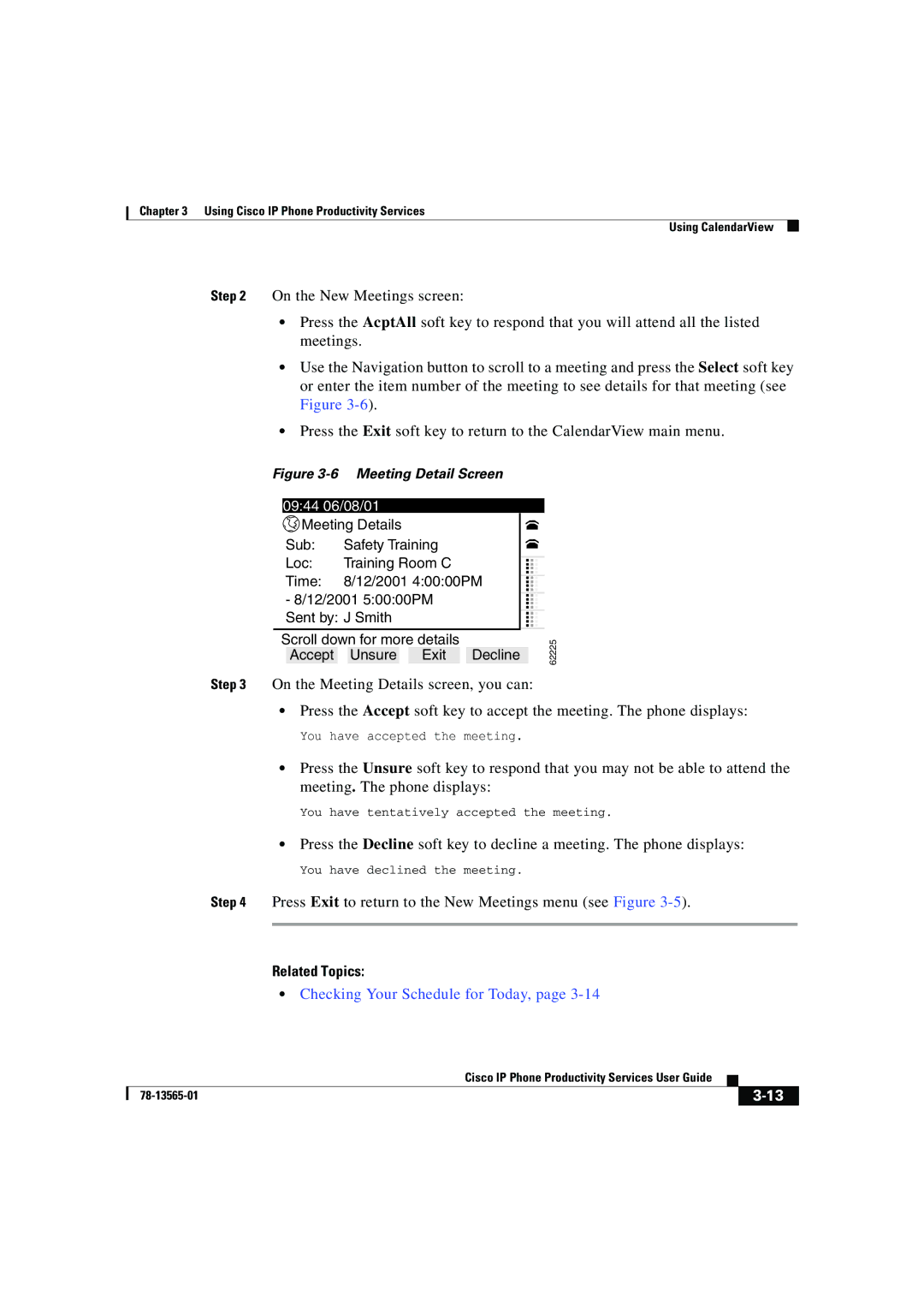 Cisco Systems DOC-7813565= manual Checking Your Schedule for Today 