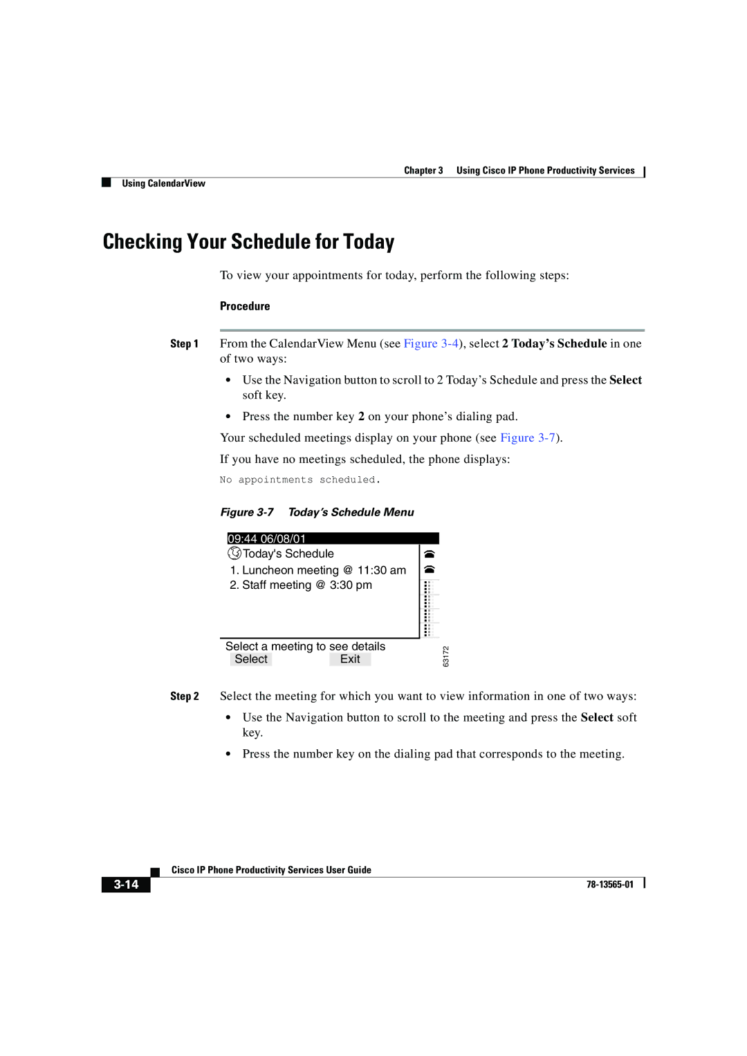 Cisco Systems DOC-7813565= manual Checking Your Schedule for Today, Today’s Schedule Menu 