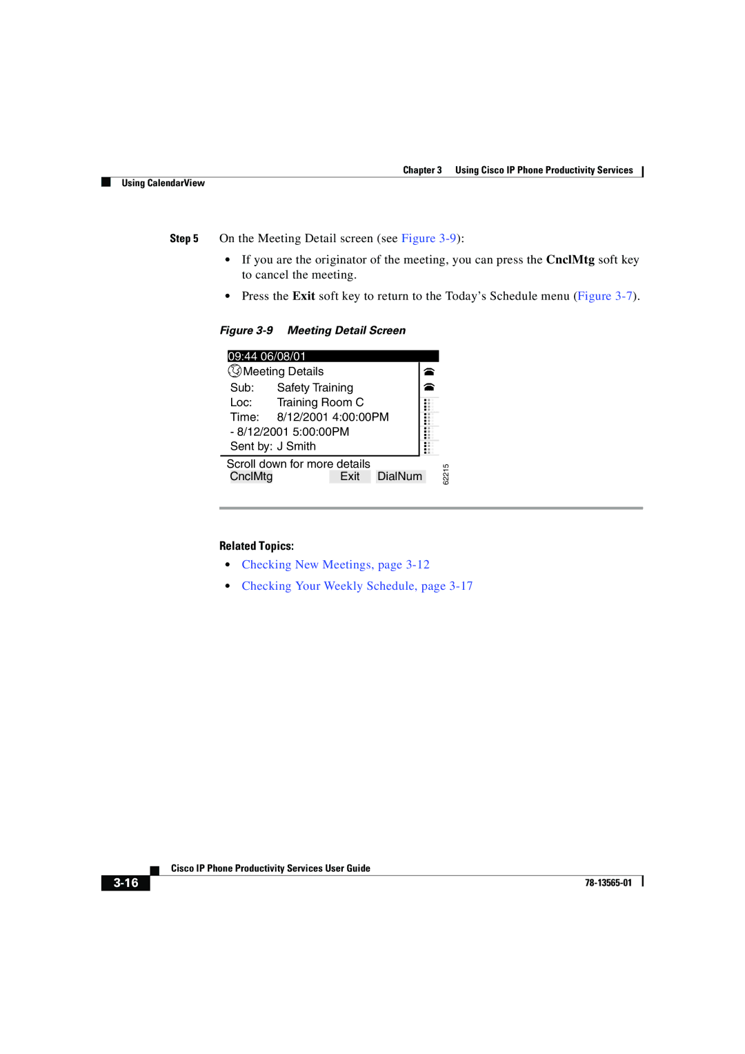 Cisco Systems DOC-7813565= manual Checking New Meetings, Checking Your Weekly Schedule 