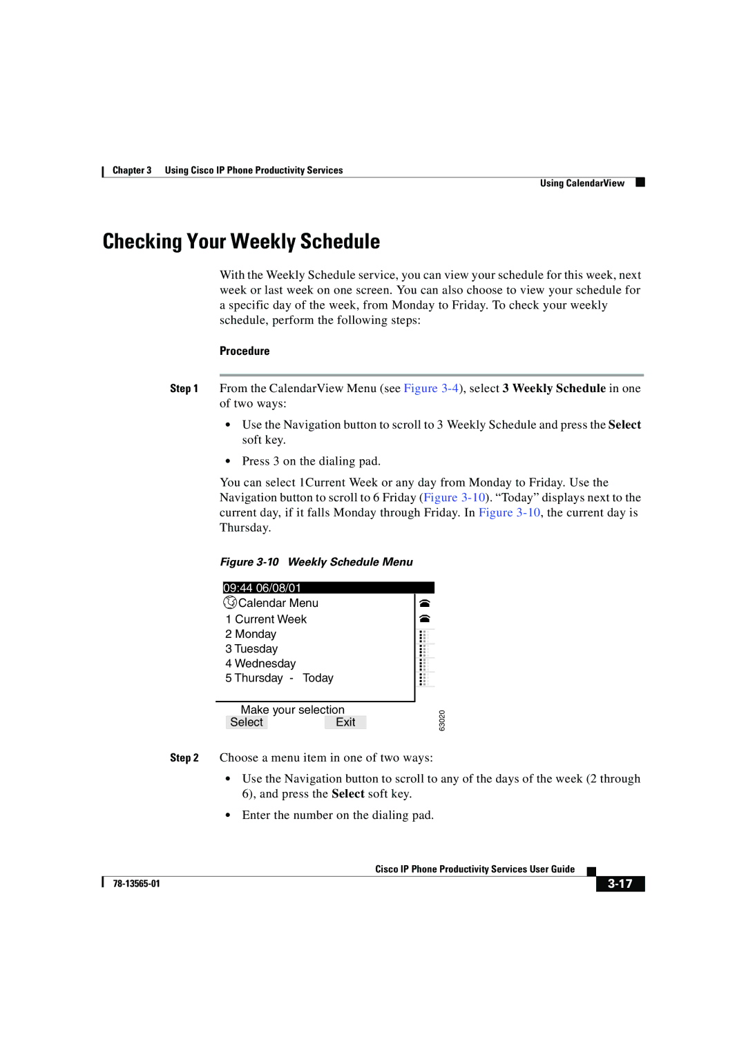 Cisco Systems DOC-7813565= manual Checking Your Weekly Schedule, Weekly Schedule Menu 