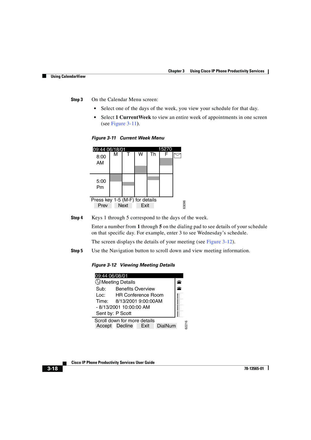 Cisco Systems DOC-7813565= manual Current Week Menu 