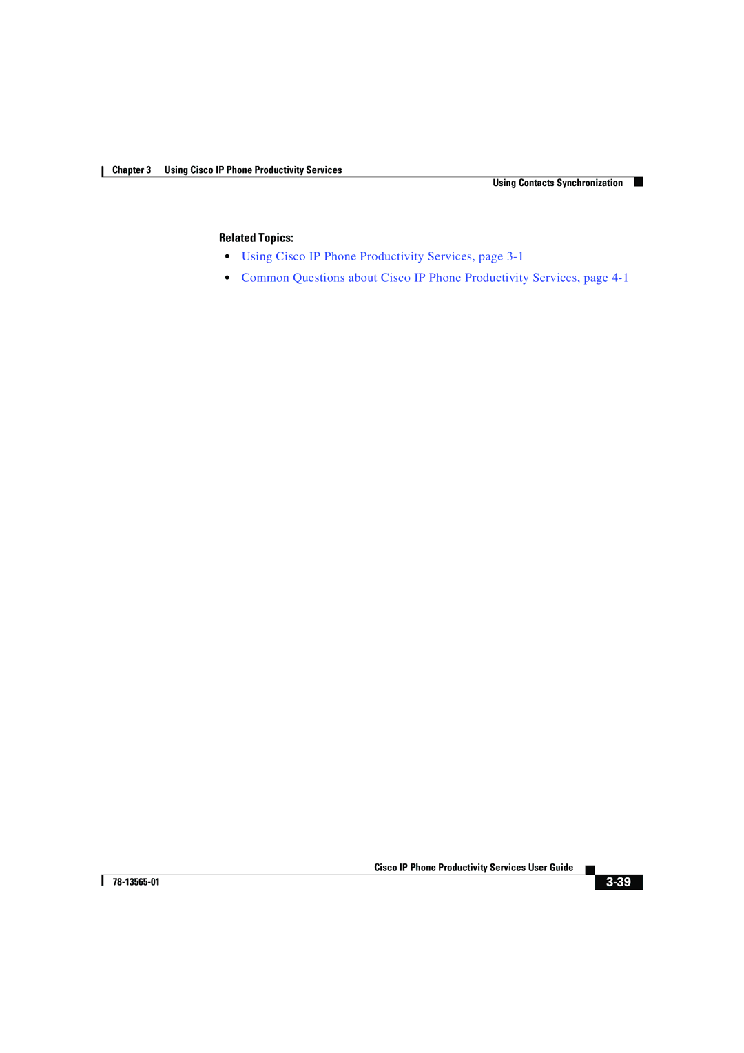 Cisco Systems DOC-7813565= manual Related Topics 