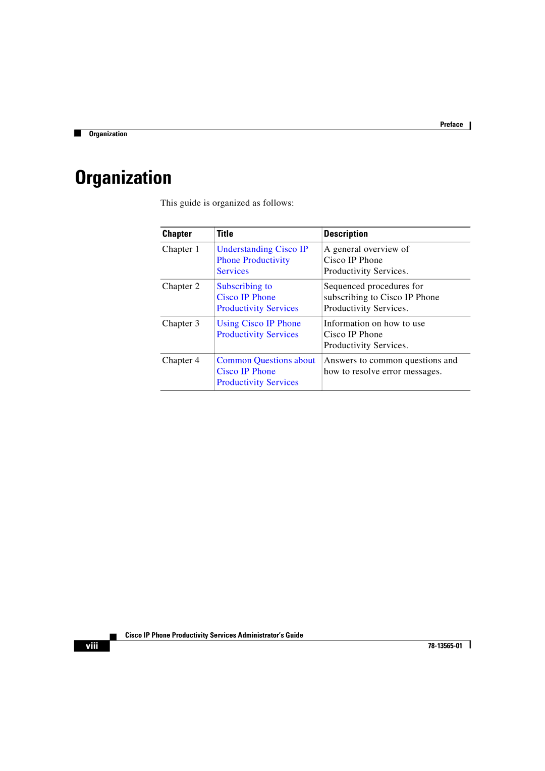 Cisco Systems DOC-7813565= manual Organization, Chapter Title Description 