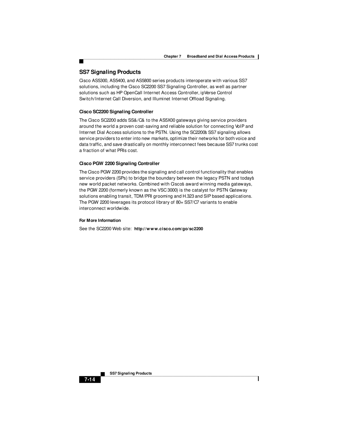 Cisco Systems DOC 785983 SS7 Signaling Products, Cisco SC2200 Signaling Controller, Cisco PGW 2200 Signaling Controller 