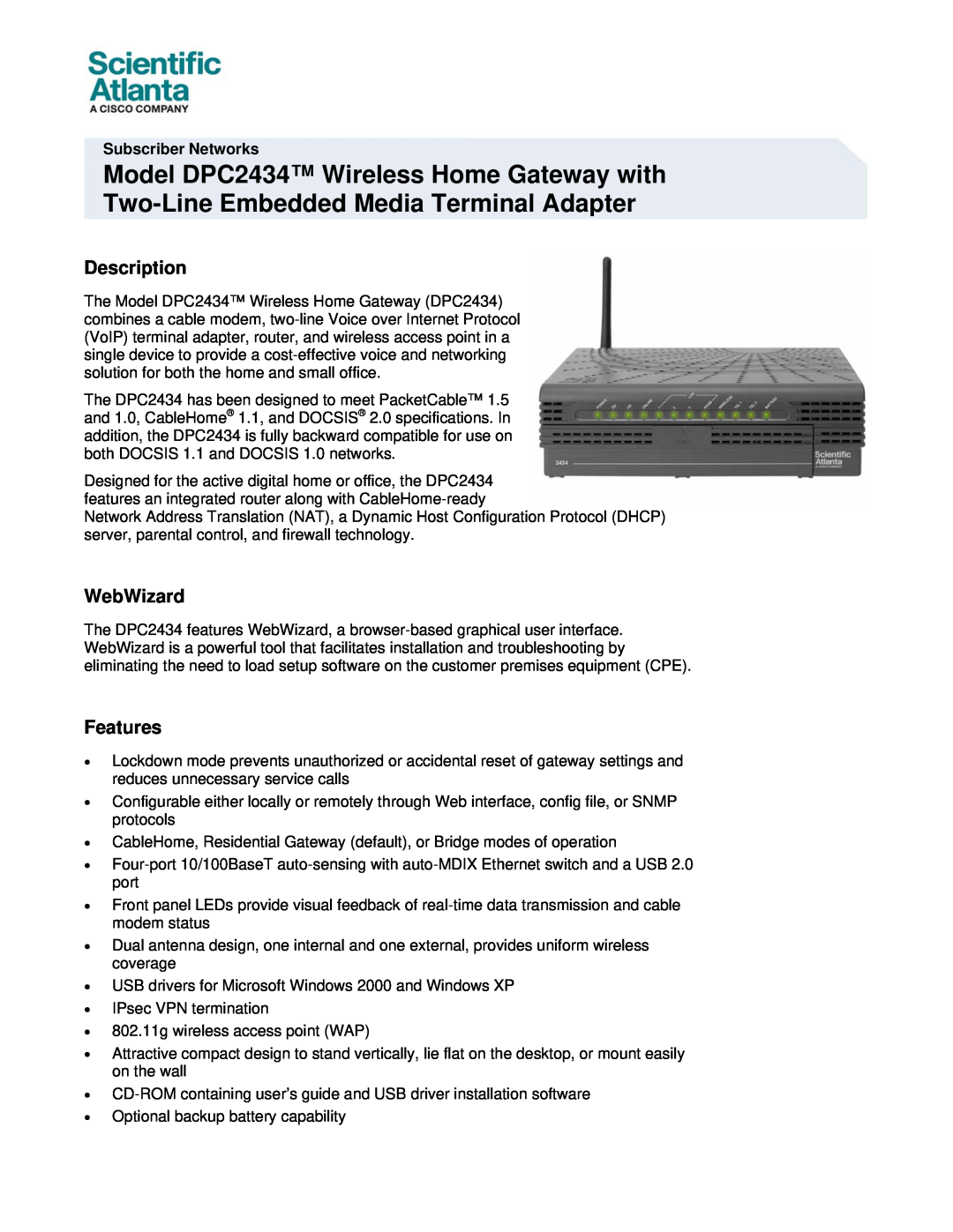Cisco Systems DPC2434 specifications Description, WebWizard, Features, Subscriber Networks 