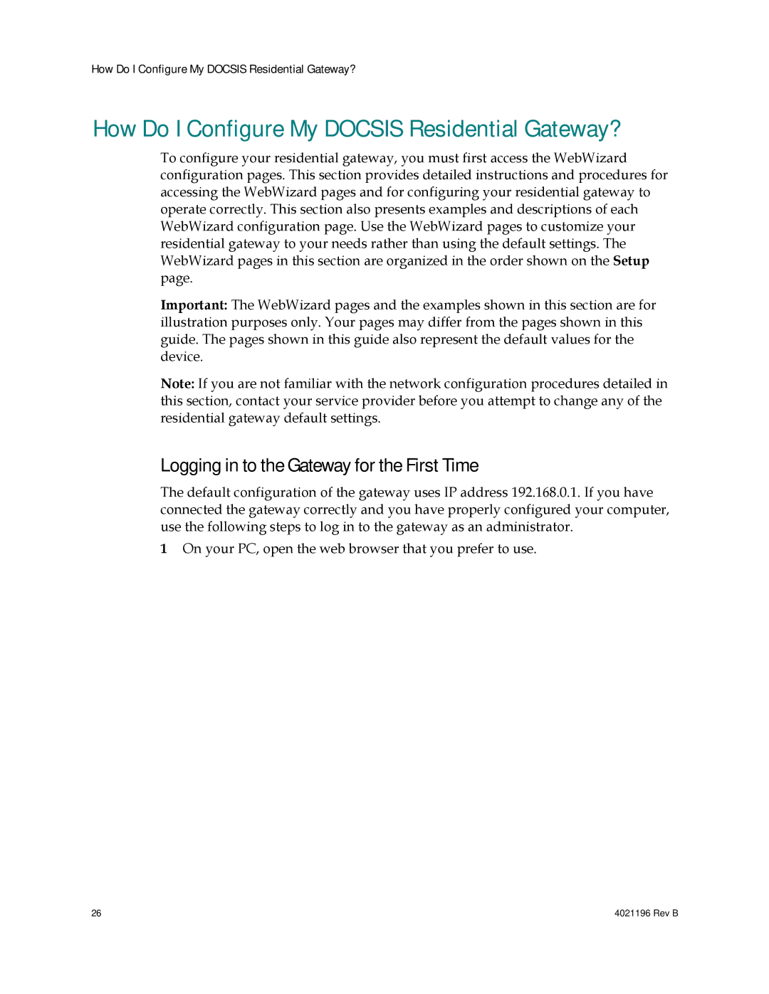 Cisco Systems 4034441 How Do I Configure My Docsis Residential Gateway?, Logging in to the Gateway for the First Time 