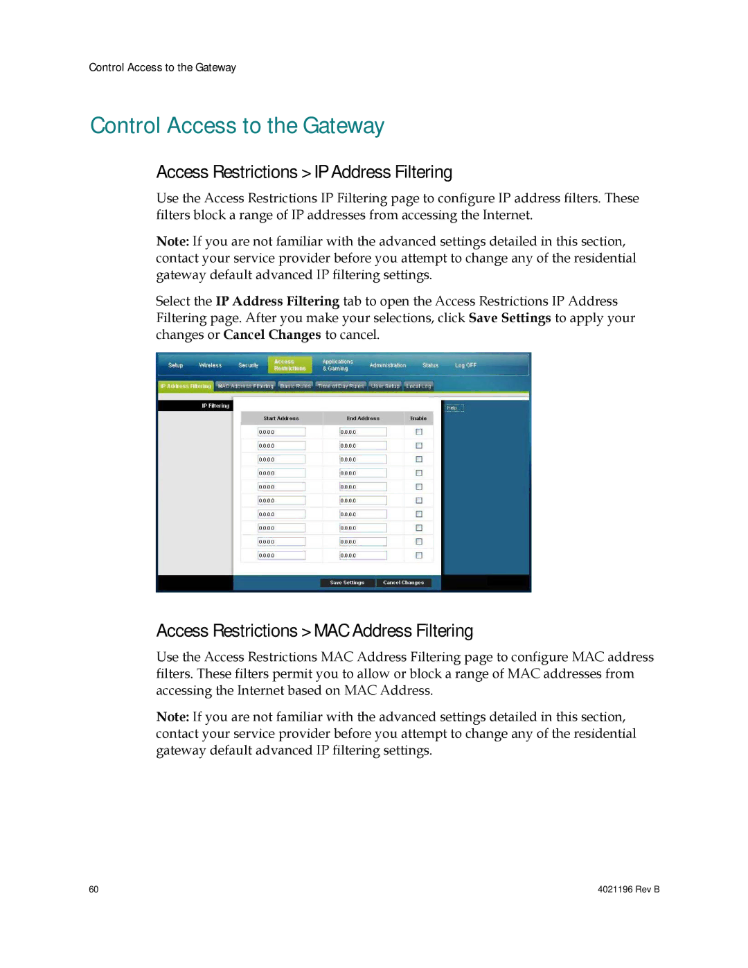 Cisco Systems DPC3825, EPC3825, 4034441, 4034138 Control Access to the Gateway, Access Restrictions IP Address Filtering 