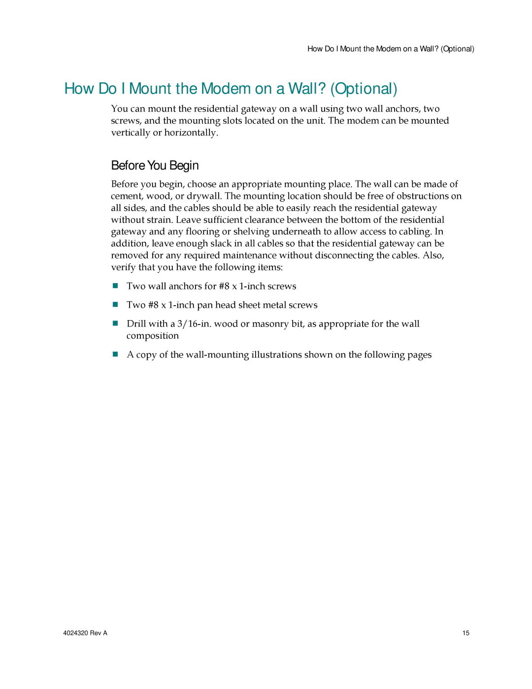 Cisco Systems DPC/EPC2325 DOCSIS How Do I Mount the Modem on a Wall? Optional, Before You Begin 