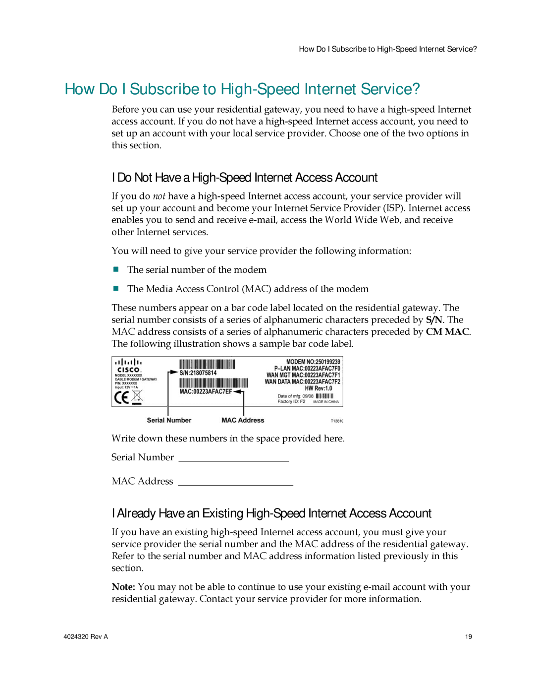 Cisco Systems DPC/EPC2325 DOCSIS important safety instructions How Do I Subscribe to High-Speed Internet Service? 