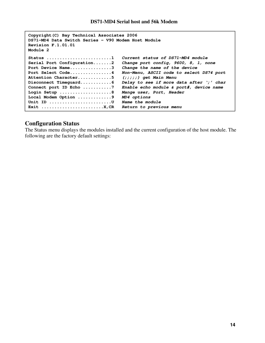 Cisco Systems DS71-MD4, DS Series manual Configuration Status 