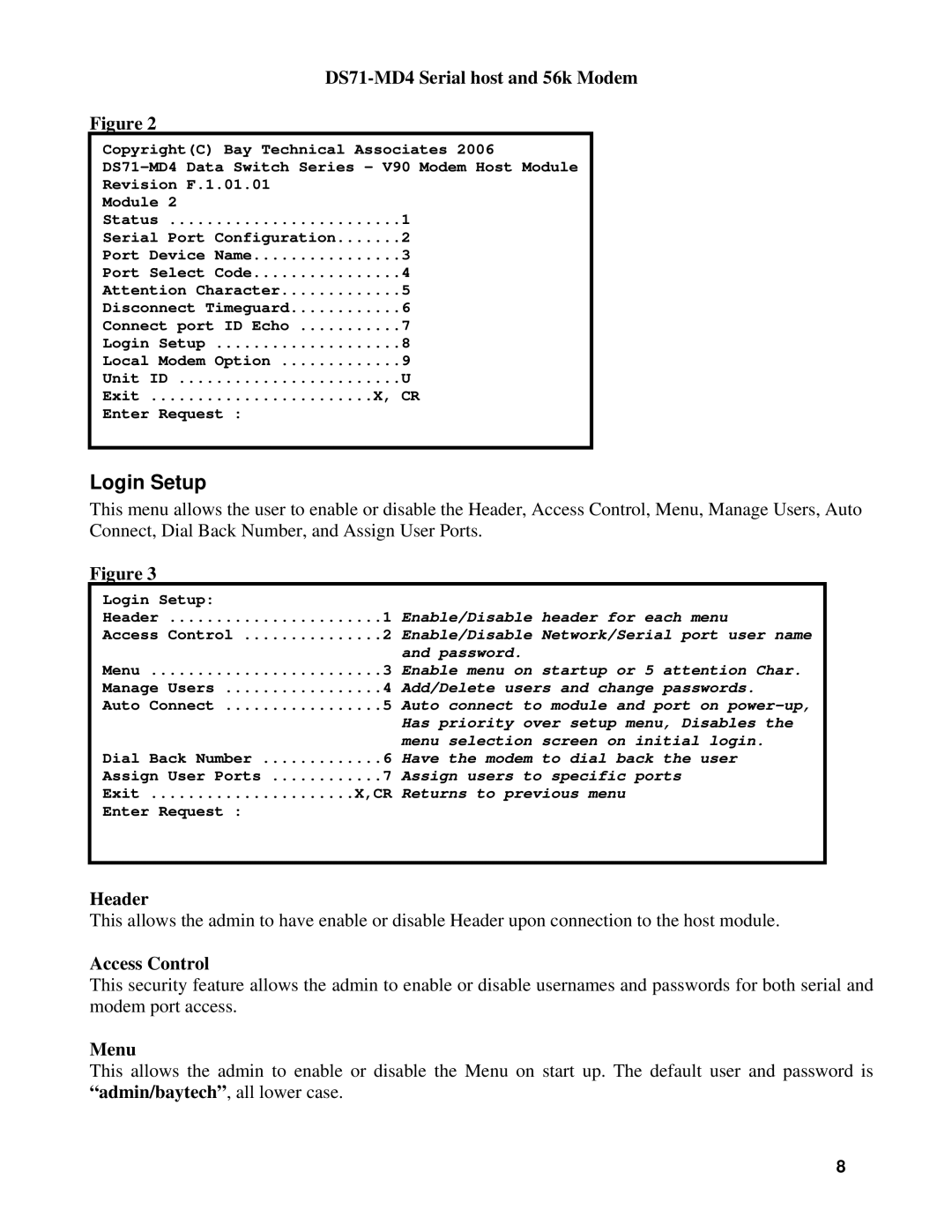 Cisco Systems DS71-MD4, DS Series manual Header, Access Control, Menu 