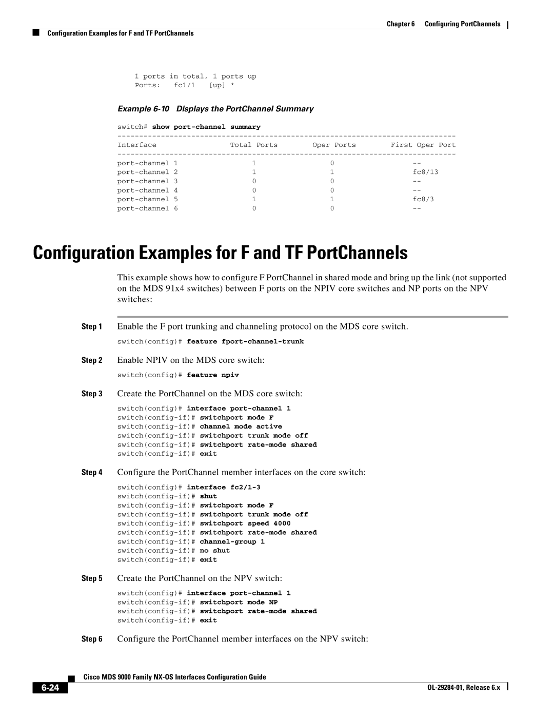 Cisco Systems DSC9148D8G48PK9 Configuration Examples for F and TF PortChannels, Create the PortChannel on the NPV switch 