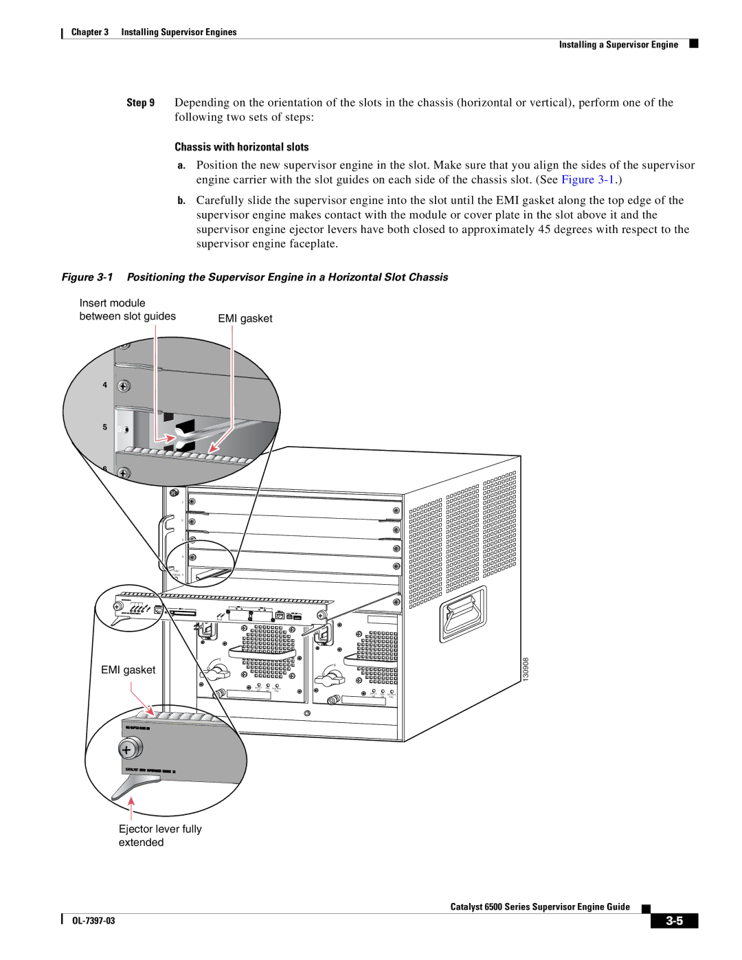 Cisco Systems DSN09EVS720ACK9 manual Chassis with horizontal slots, Insert module Between slot guides EMI gasket 