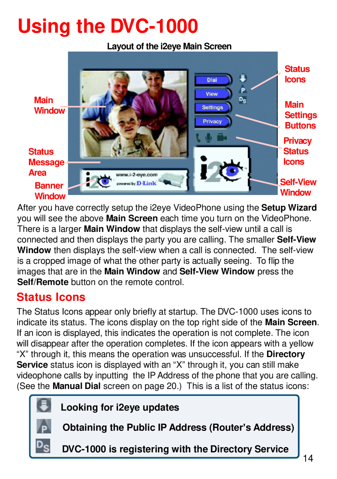 Cisco Systems manual Using the DVC-1000, Status Icons 