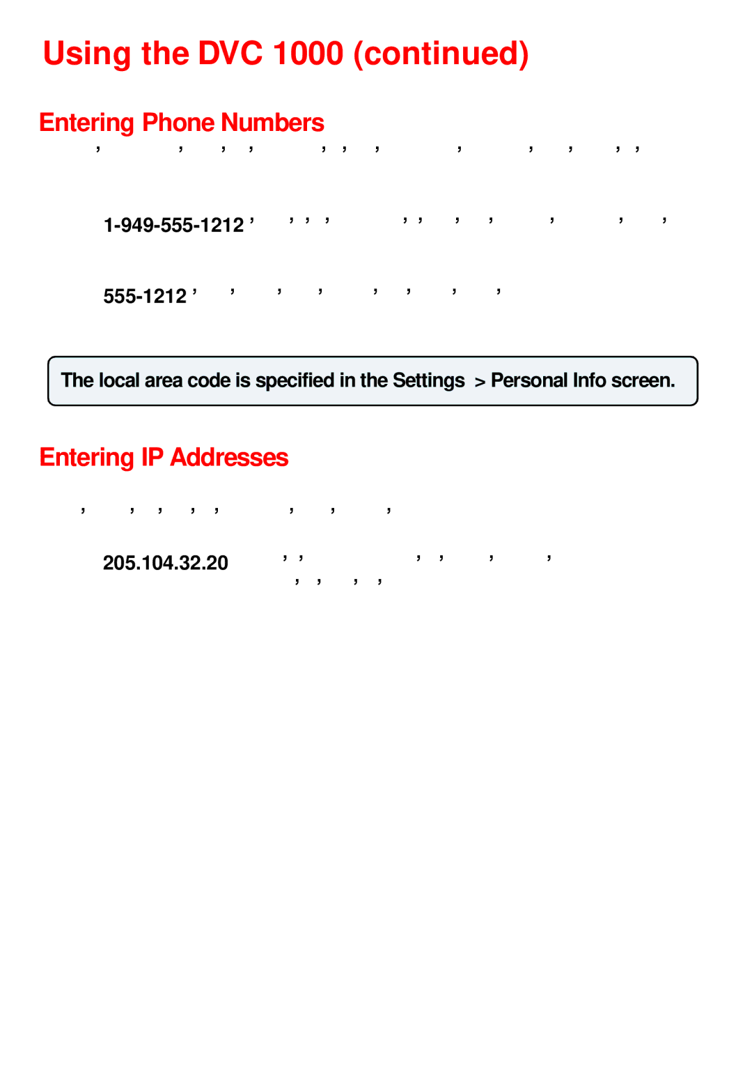 Cisco Systems DVC-1000 manual Using the DVC, Entering Phone Numbers, Entering IP Addresses 