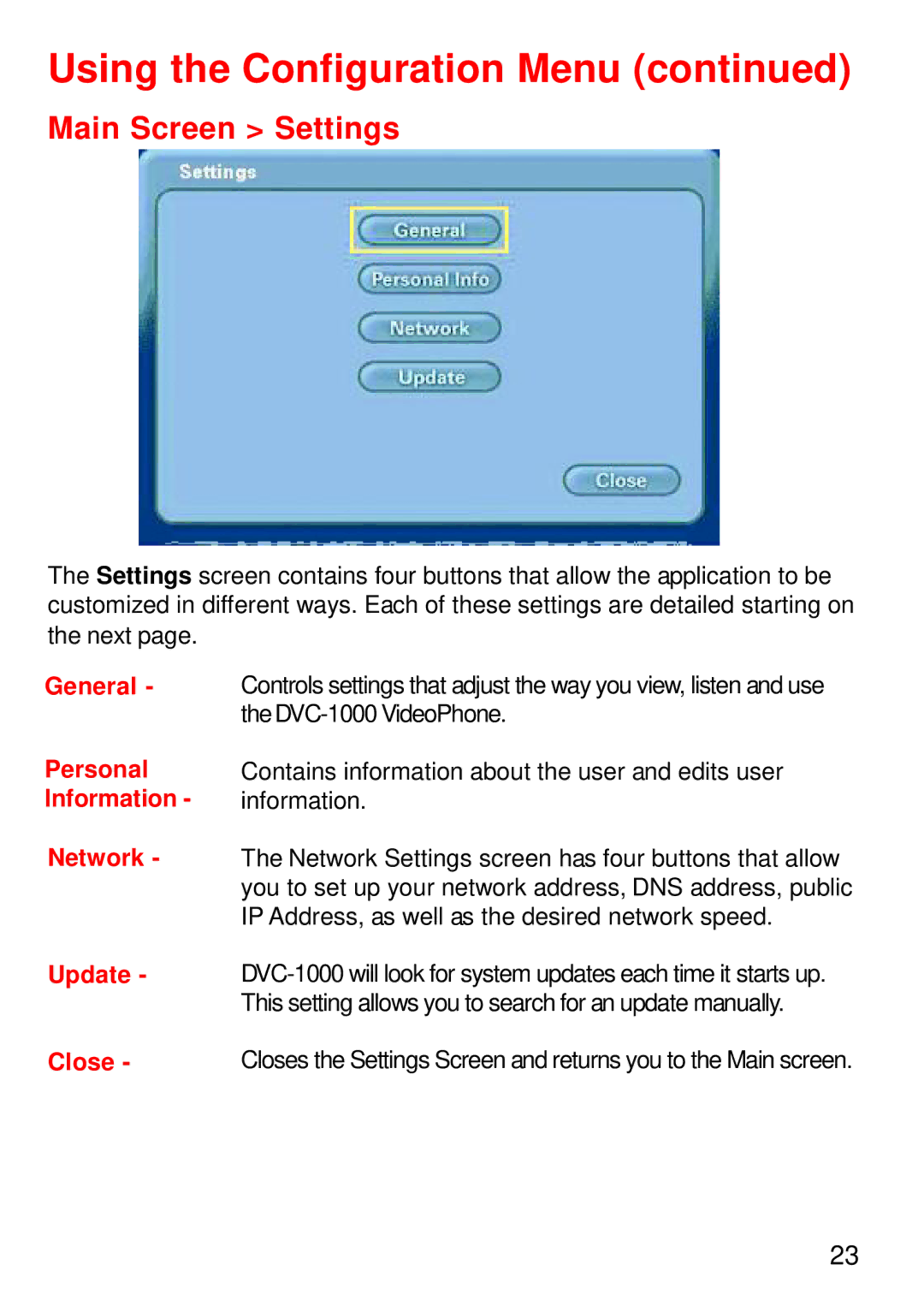 Cisco Systems DVC-1000 manual Main Screen Settings, General Personal Information Network, Update 