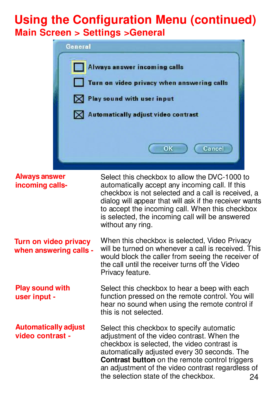 Cisco Systems DVC-1000 manual Main Screen Settings General, Always answer incoming calls 