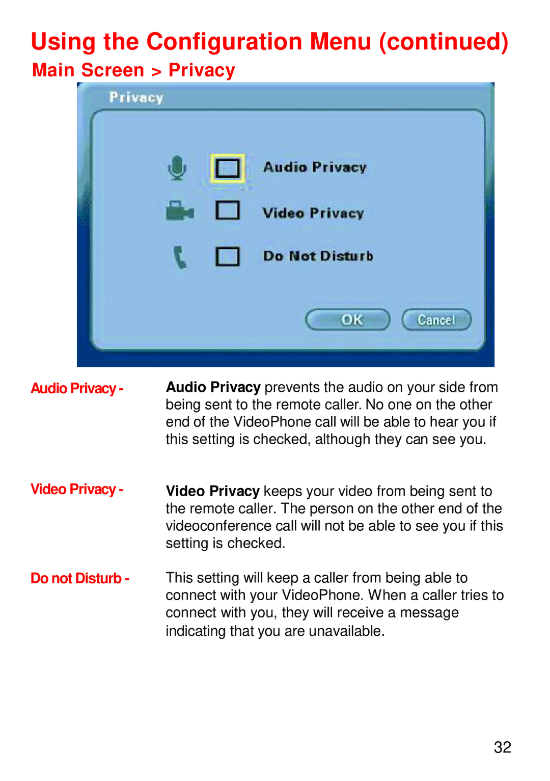 Cisco Systems DVC-1000 manual Main Screen Privacy, Audio Privacy, Video Privacy Do not Disturb 