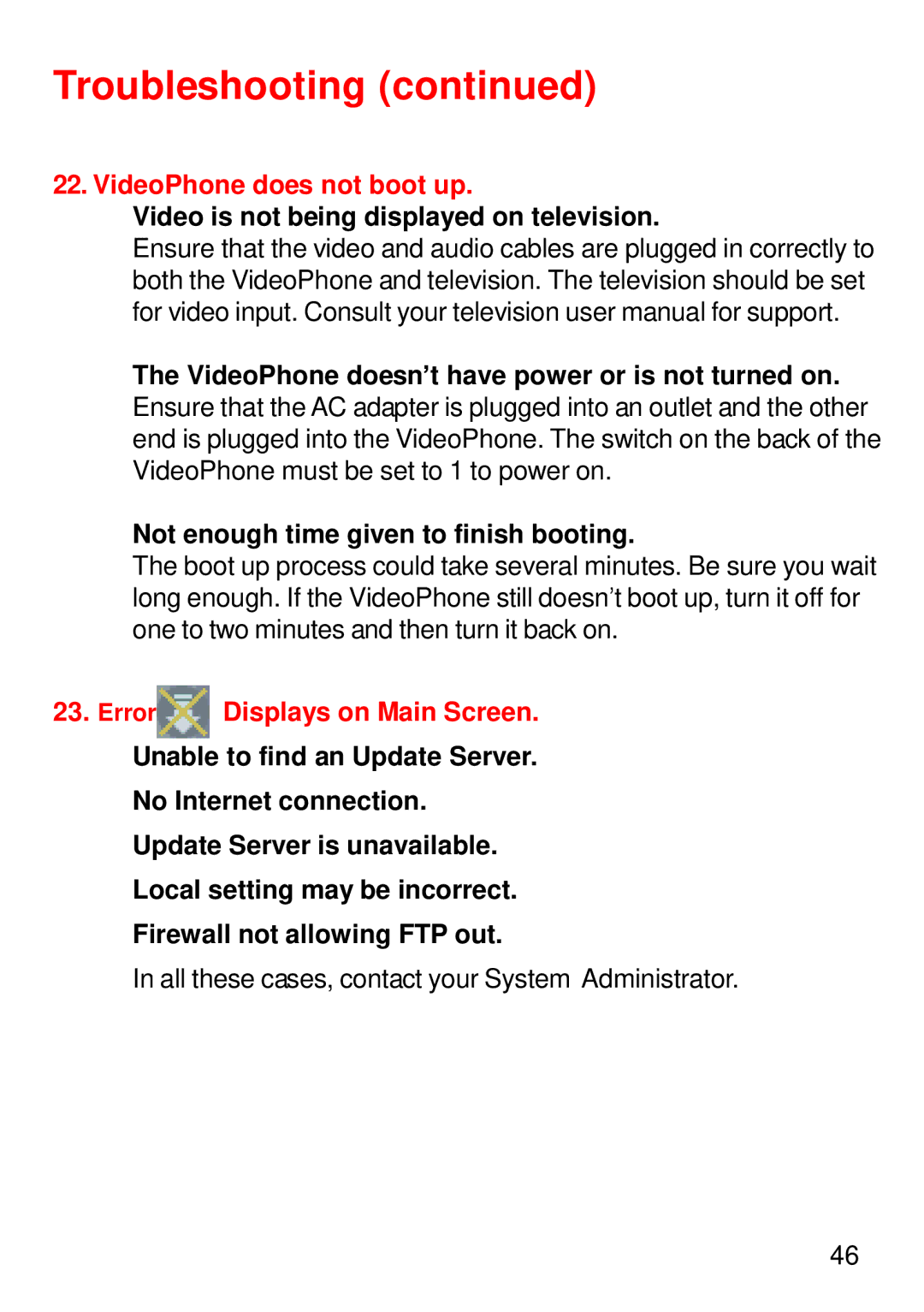 Cisco Systems DVC-1000 manual VideoPhone does not boot up, Video is not being displayed on television 