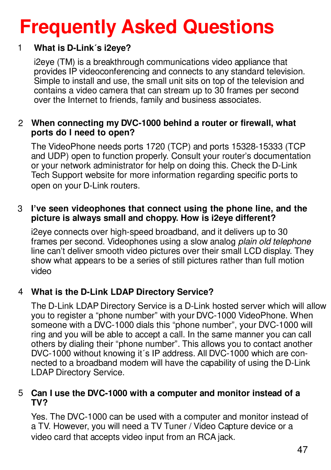 Cisco Systems DVC-1000 Frequently Asked Questions, What is D-Link´s i2eye?, What is the D-Link Ldap Directory Service? 