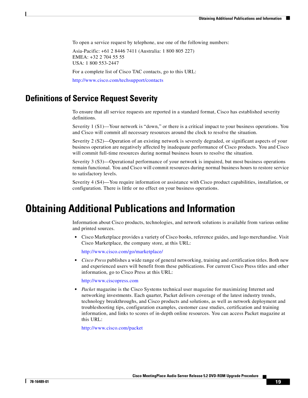 Cisco Systems DVD-ROM manual Obtaining Additional Publications and Information, Definitions of Service Request Severity 