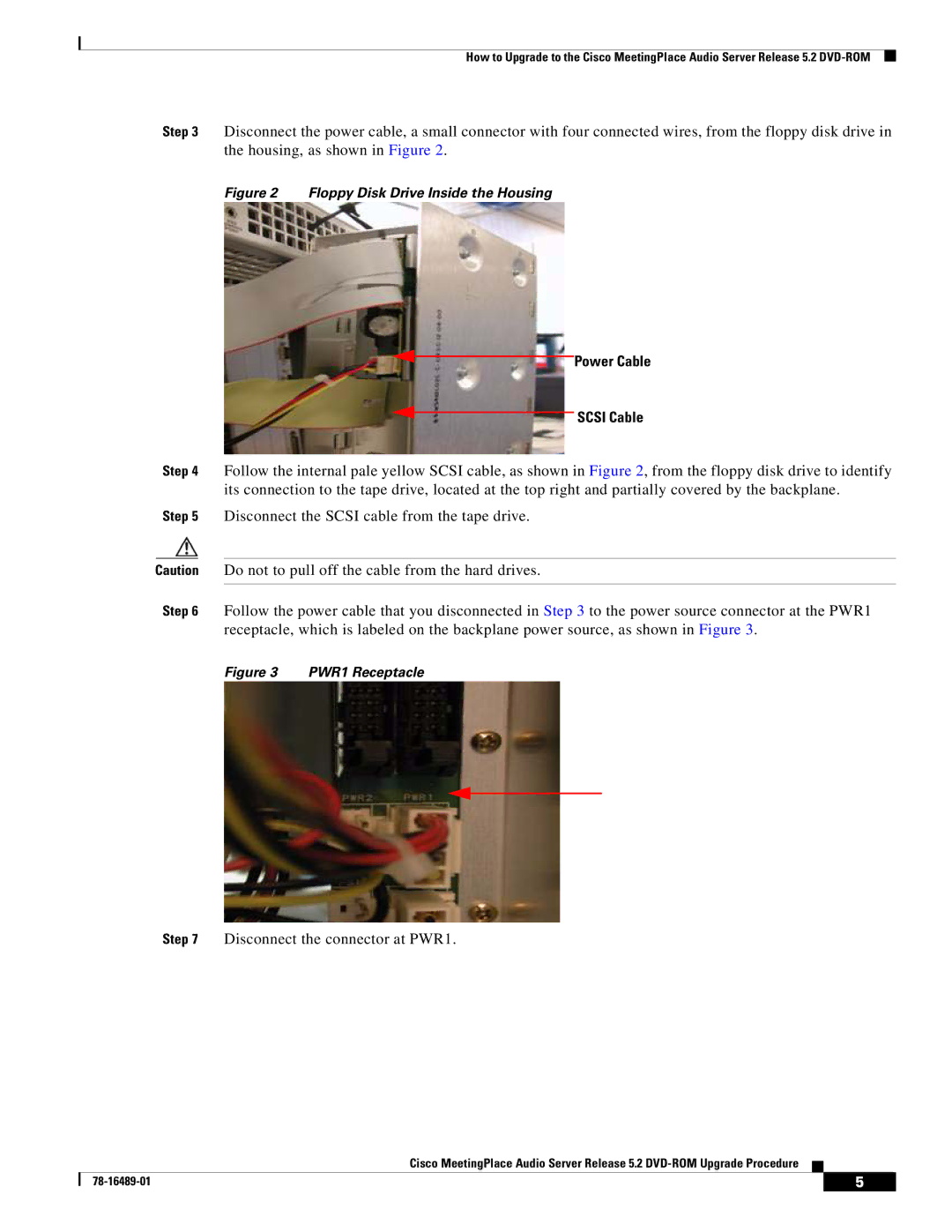 Cisco Systems DVD-ROM manual Power Cable Scsi Cable, Disconnect the connector at PWR1 