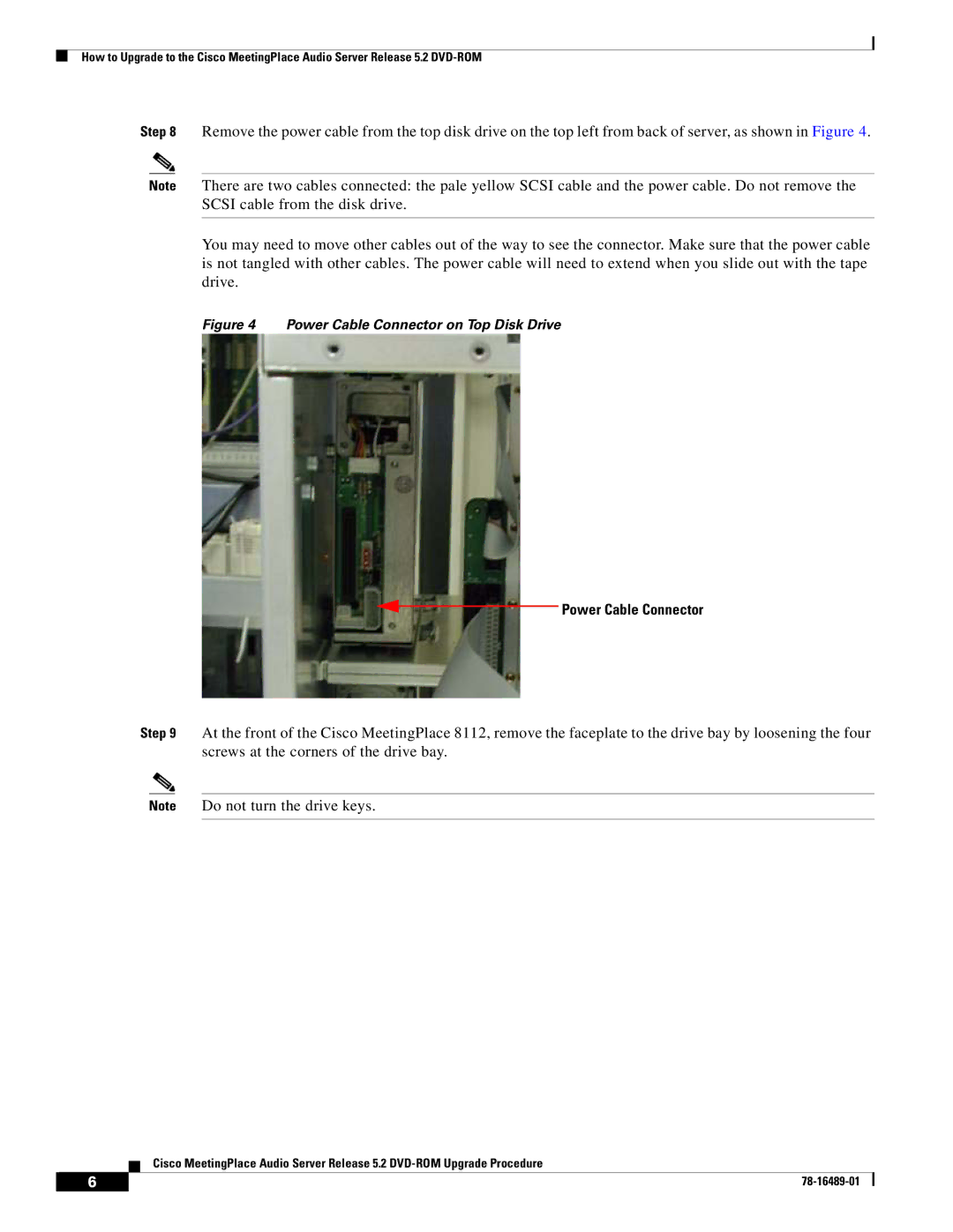 Cisco Systems DVD-ROM manual Power Cable Connector on Top Disk Drive 