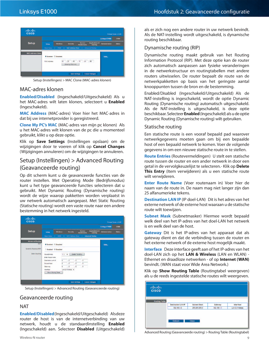 Cisco Systems E1000 manual Setup Instellingen Advanced Routing Geavanceerde routing, MAC-adres klonen 