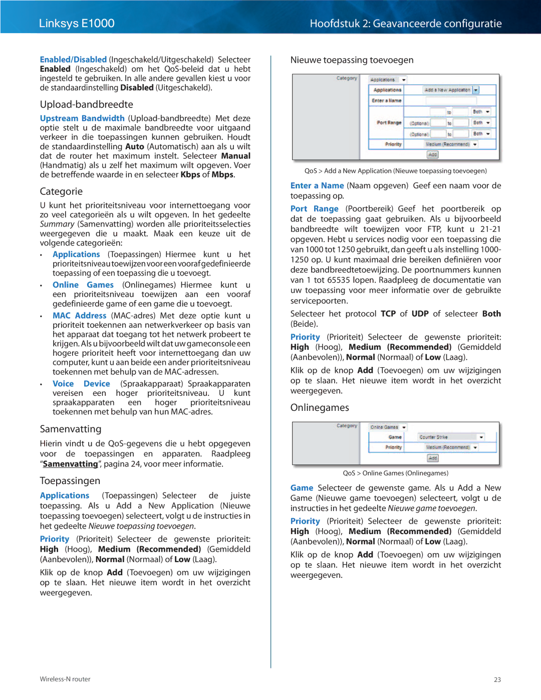 Cisco Systems E1000 manual Upload-bandbreedte, Categorie, Toepassingen, Onlinegames, Nieuwe toepassing toevoegen 