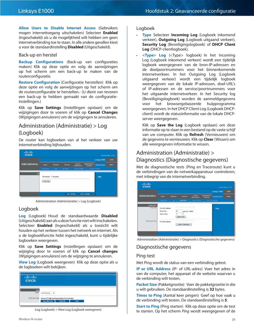 Cisco Systems E1000 manual Administration Administratie Log Logboek, Diagnostische gegevens 