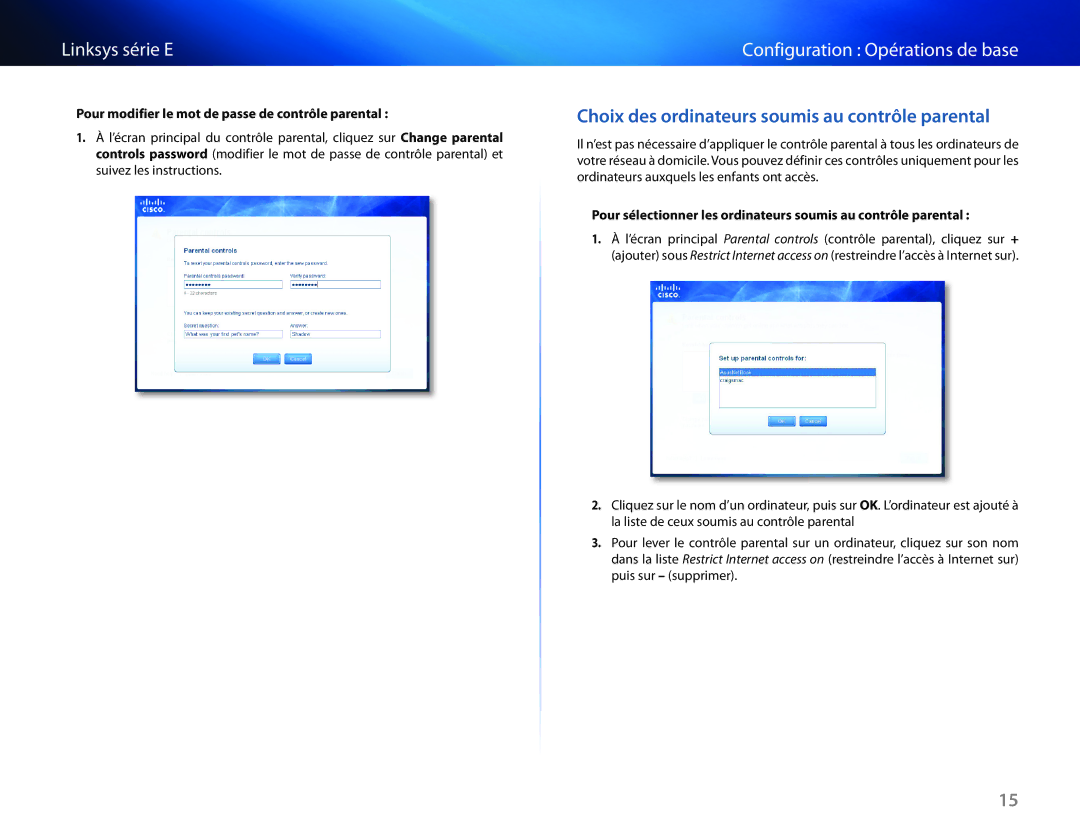 Cisco Systems E1550 Choix des ordinateurs soumis au contrôle parental, Pour modifier le mot de passe de contrôle parental 