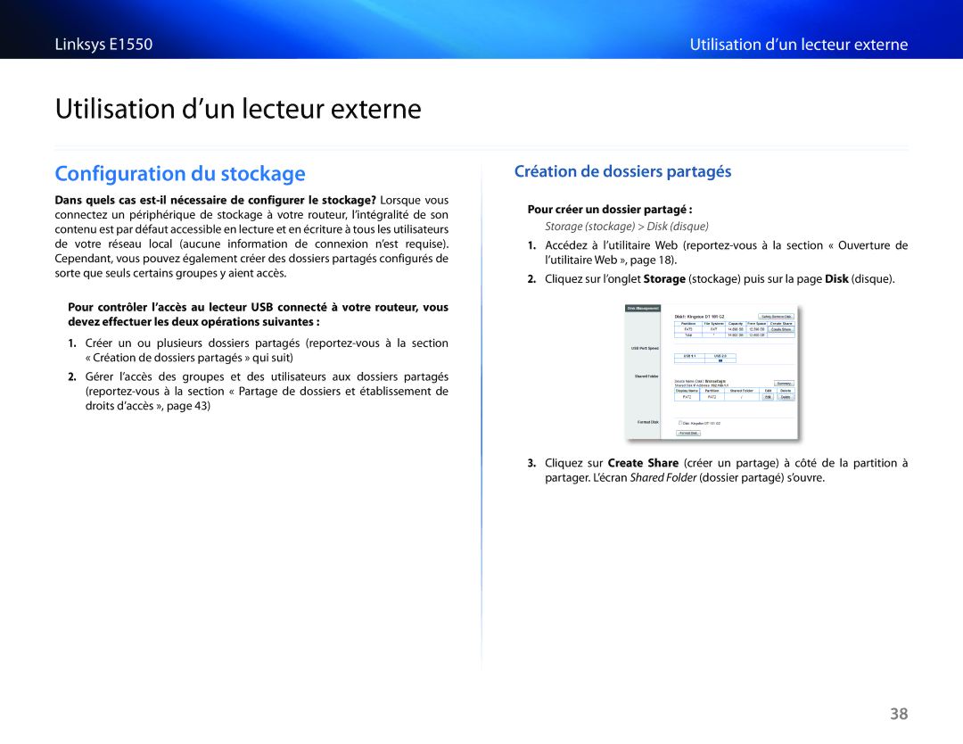 Cisco Systems E1550 manual Utilisation d’un lecteur externe, Configuration du stockage, Création de dossiers partagés 