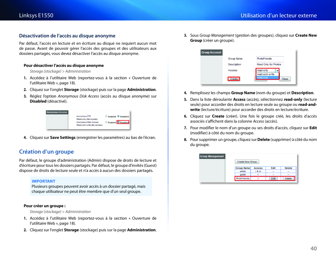 Cisco Systems E1550 manual Création d’un groupe, Pour désactiver l’accès au disque anonyme, Storage stockage Administration 