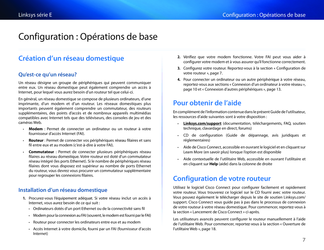 Cisco Systems E1550 manual Configuration Opérations de base, Création d’un réseau domestique, Pour obtenir de l’aide 