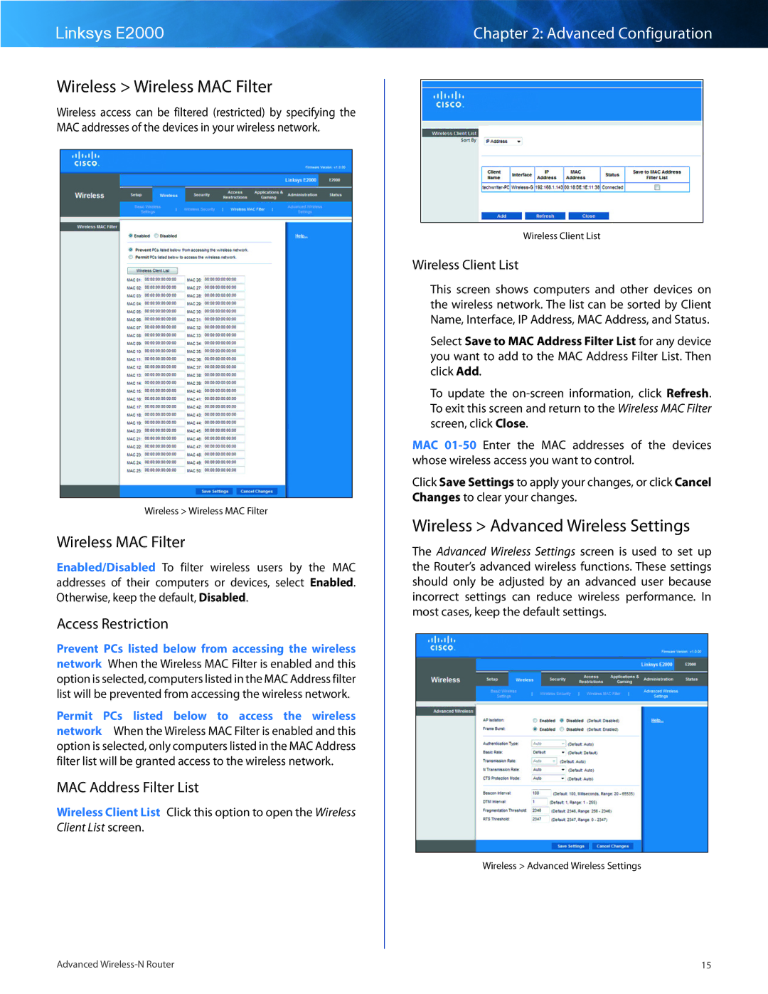 Cisco Systems E2000 manual Wireless Wireless MAC Filter, Wireless Advanced Wireless Settings, Access Restriction 