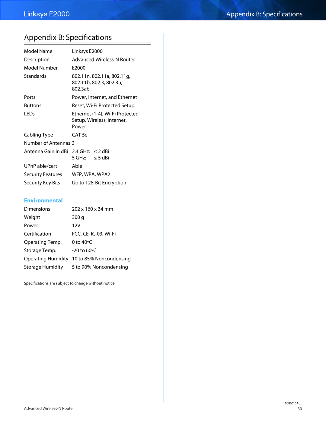 Cisco Systems E2000 manual Appendix B Specifications 