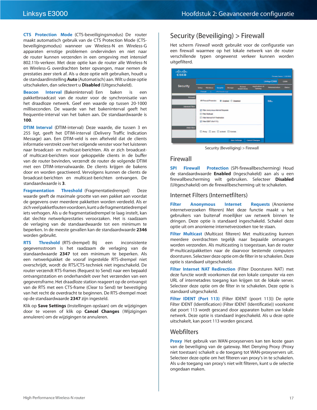 Cisco Systems E3000 manual Security Beveiliging Firewall, Webfilters, Internet Filters Internetfilters 