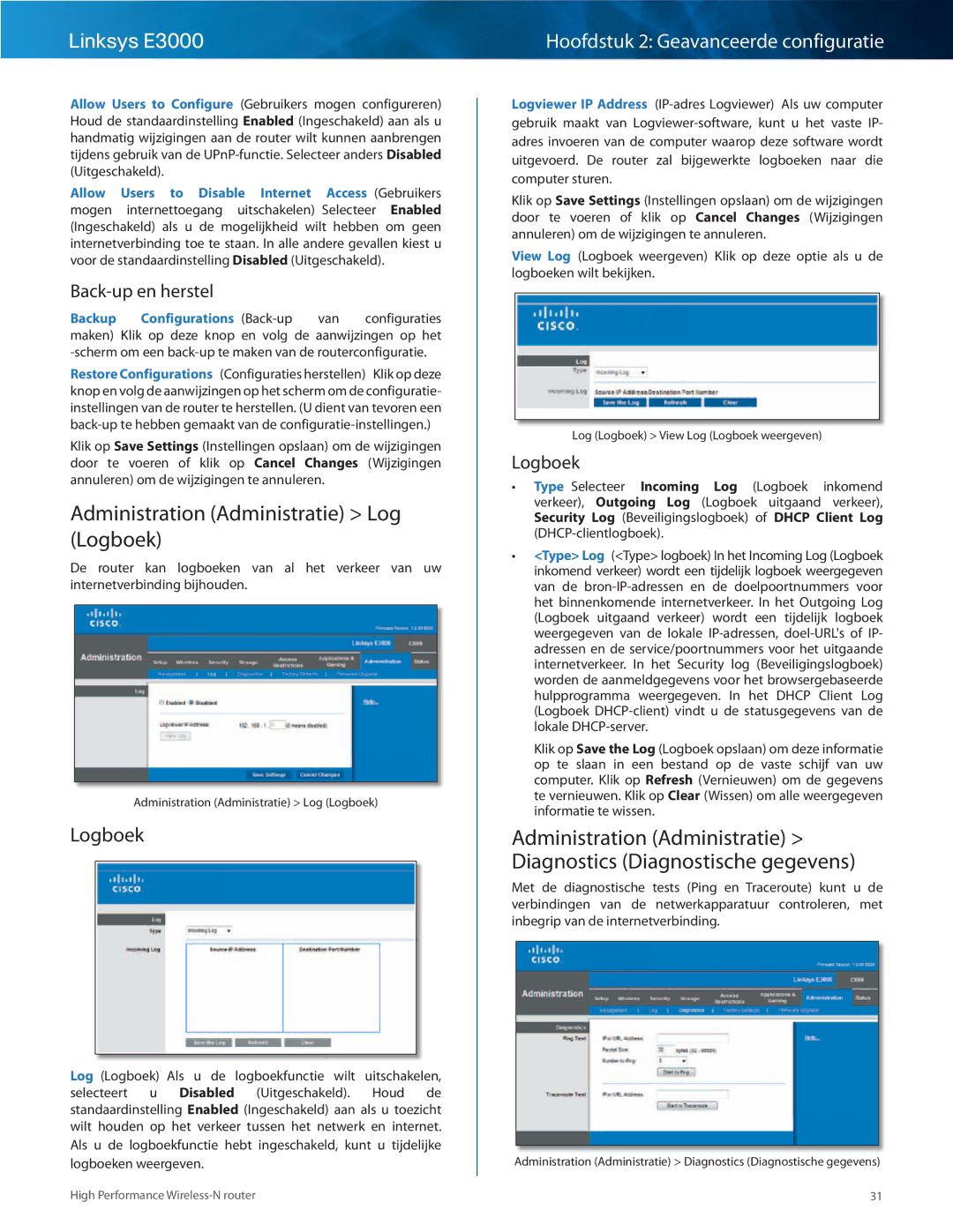 Cisco Systems E3000 manual Administration Administratie Log Logboek, Back-up en herstel 